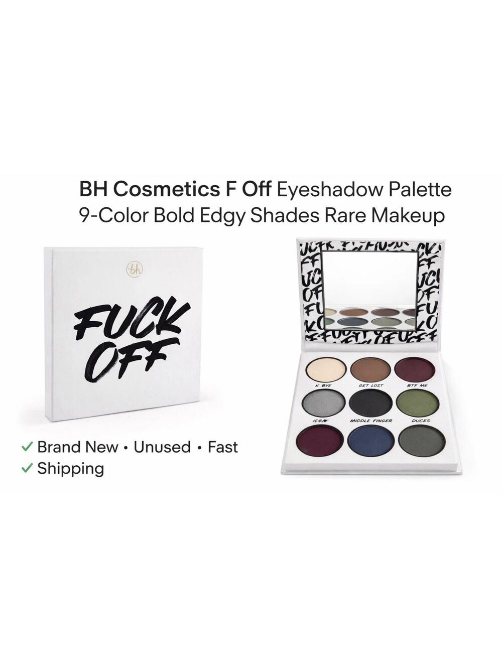 F**K OFF Eyeshadow Palette *BRAND NEW* BH Cosmetics ~ Say It Collection